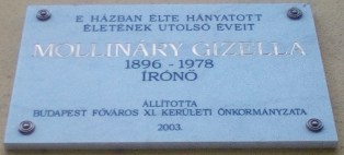 Mollináry Gizella, Gebauer Gusztávné, született: Molnár Gizella Mária (Budapest, 1896. szeptember 7. – Budapest, 1978. február 23.) macedón-horvát származású, a XX. század 20-40-es éveiben igen népszerű (mára szinte elfeledett) magyar író, költő. | Mollináry Gizella emléktáblája
